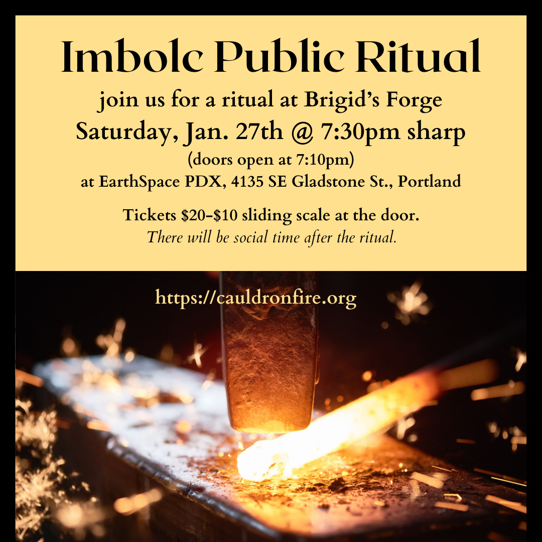 Fire B Leasing Ritual Join us for an Imbolc Ritual at Brigid’s Forge – CauldronFire Witchcraft